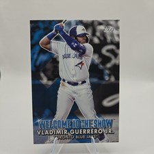 2022 Topps Baseball Vladimir Guerrero Welcome To The Show Card #WTTS-24