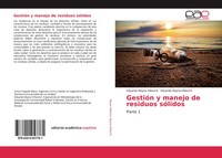 Eduardo Reyna Villasmil (U. A.) | GestióN Y Manejo De Residuos SóLidos | Buch