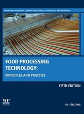 FELLOWS FOOD PROCESSING TECHNOLOGY by P.J. Visiting Fellow, Oxford Brookes