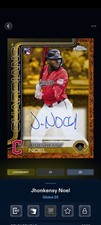 Topps Bunt Gilded Collection 25 Jhonkensy Noel Orange Sig Legendary DIGITAL