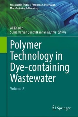 Polymer Technology in Dye-containing Wastewater - 9789811908859