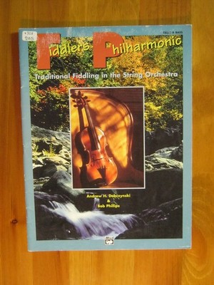Fiddlers Philharmonic Cello & Bass Dabczynski/Phillips Alfred 1996