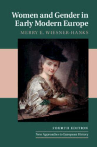 Women and Gender in Early Modern Europe: 41 (New Approaches to European History,