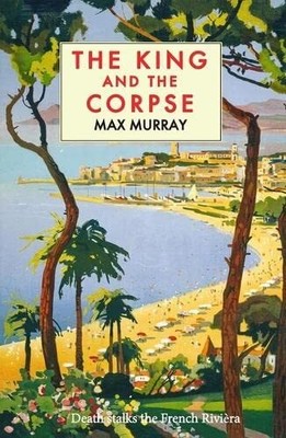 Der König und die Leiche, Max Murray