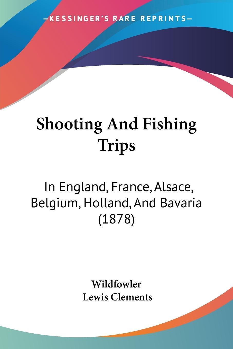 Thumbnail - Shooting And Fishing Trips | Wildfowler (u. A.) | Taschenbuch |