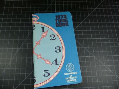 1979 Brotherhood of Locomotive Engineers BLE Time Book Unused Vintage Railroad R