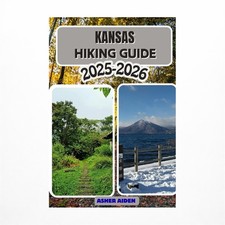 Kansas Hiking Guide 2025-2026