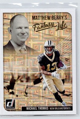 2018 Donruss - Matthew Berry's Fantasy Life #MBF13 Michael Thomas