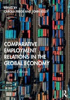 Comparative Employment Relations In The Global Economy Carola Frege (U. A.) Buch