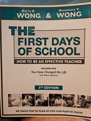 First Days of School : How to Be an Effective Teacher (Pk W/Dvd) by Rosemary T.
