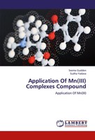 Seema Gudden (U. A.) | Application Of Mn(Iii) Complexes Compound | Taschenbuch