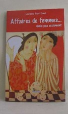 Affaires de femmes...- mais pas seulement | Luyé-Tanet Laurence | Très bon état