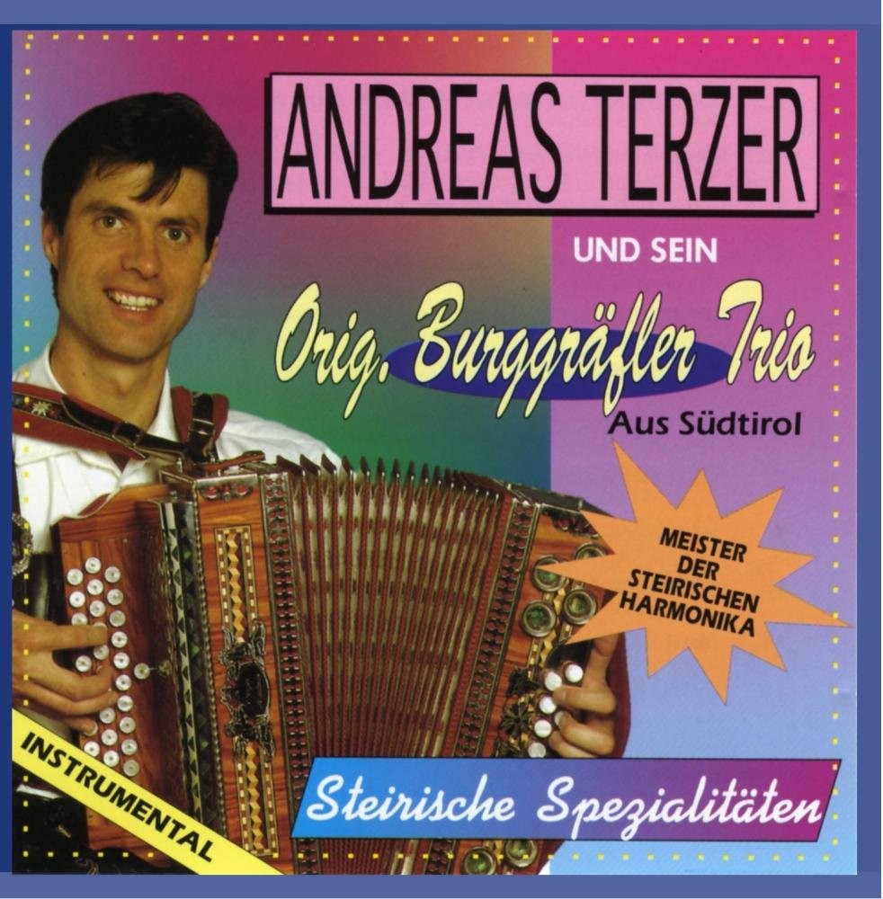 Terzer,Andreas & Burggräfler Trio,Orig Steirische Spezialitäten (Instrumen (CD)