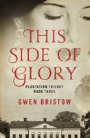 Gwen Bristow | This Side Of Glory | Taschenbuch | Englisch (2014)