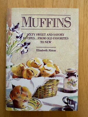 Muffins - Hardcover By Elizabeth Alston - VERY GOOD