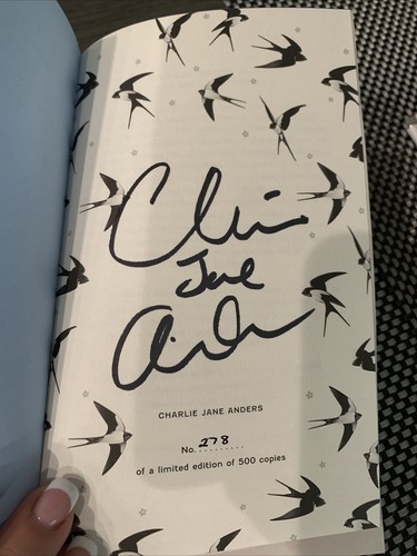 All The Birds in the Sky by Charlie Jane Anders SIGNED & NUMBERED UK 1st/1st HB - Picture 3 of 4