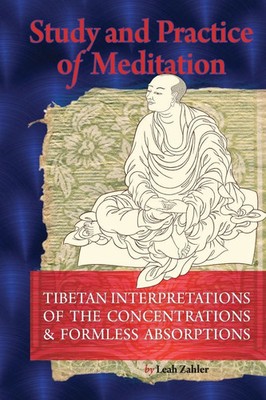 Study And Practice Of Meditation Leah Zahler Taschenbuch Englisch 2009 Shambhala