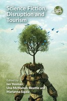 Ian Yeoman (U. A.) | Science Fiction, Disruption And Tourism | Taschenbuch