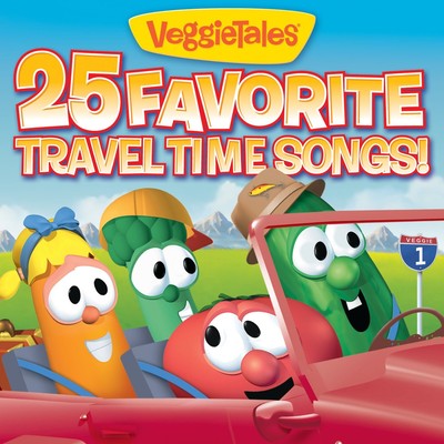 VeggieTales 25 Favorite Travel Time Songs! (CD)