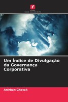 Anirban Ghatak | Um ÍNdice De DivulgaçãO Da GovernançA Corporativa | Taschenbuch