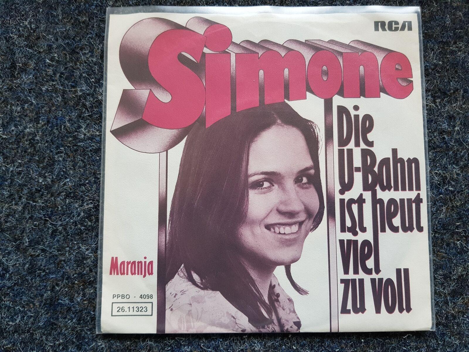 7"" Single Vinyl Simone - Die U-Bahn ist heut viel zu voll/ Maranja