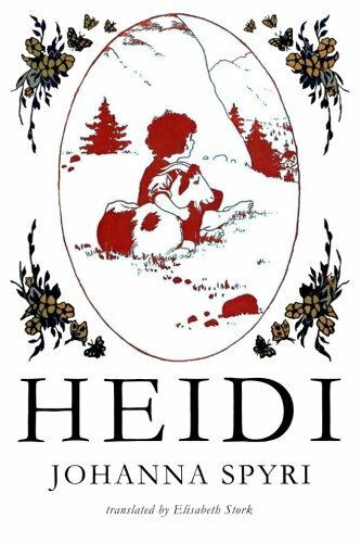 Heidi By Johanna Spyri,Elisabeth Stork