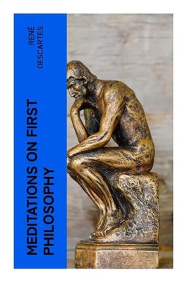 Meditations on First Philosophy | René Descartes | Englisch | Taschenbuch