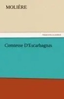 MolièRe | Comtesse D'escarbagnas | Taschenbuch | Englisch (2011) | 60 S.