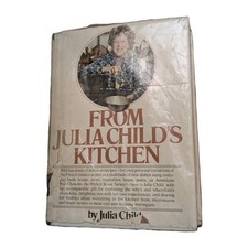 From Julia Child's Kitchen Julia Child Hardcover 1975 2nd Printing Vintage Book
