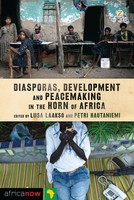 Liisa Laakso (U. A.) | Diasporas, Development And Peacemaking In The Horn Of...