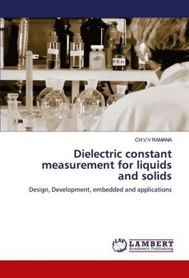 Dielectric constant measurement for liquids and solids Ch. V. V Ramana