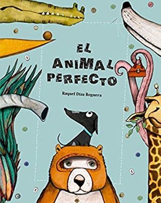 El Animal Perfecto Hardcover