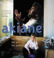 Akiane: Her Life, Her Art, Her Poetry by Kramarik, Akiane