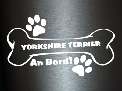 Plott Aufkleber Hundeknochen Yorkshire Terrier An Bord Pfote Hund Dog Bone