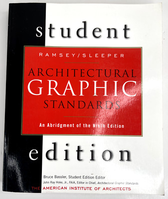 Architectural Graphic Standards by Ramsey / Sleeper Student Edition 2000 9th Ed.