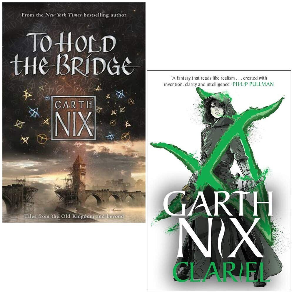 Garth Nix The Old Kingdom Series 2 Books Bundle Collection To Hold the Bridge
