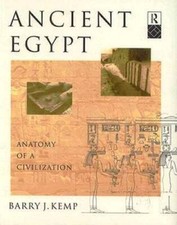 Ancient Egypt: Anatomy of a Civilization - Pa...