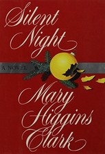 Silent Night by Clark, Mary Higgins