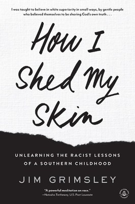 Jim Grimsley How I Shed My Skin (Paperback) (UK IMPORT)