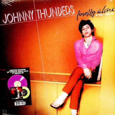 Johnny Thunders - Finally Alone - The Sticks & Stones Tap (2023 - EU - Original)