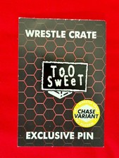 ?TOO SWEET? nWo Style - CHASE EDITION - Wrestle Crate UK Lapel Pin Badge WWE