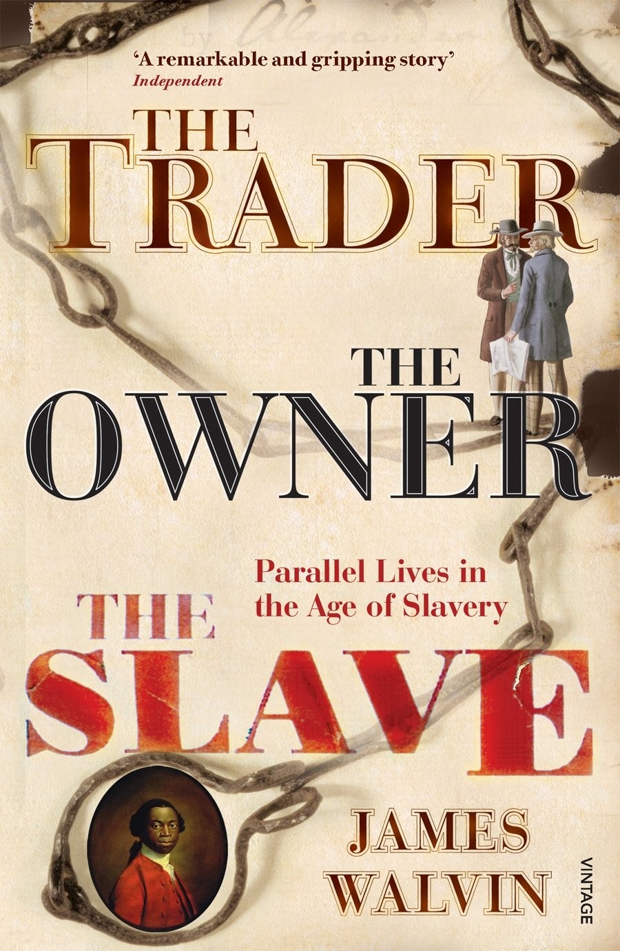 The Trader, The Owner, The Slave: Parallel Lives in the Age of . - Image 5