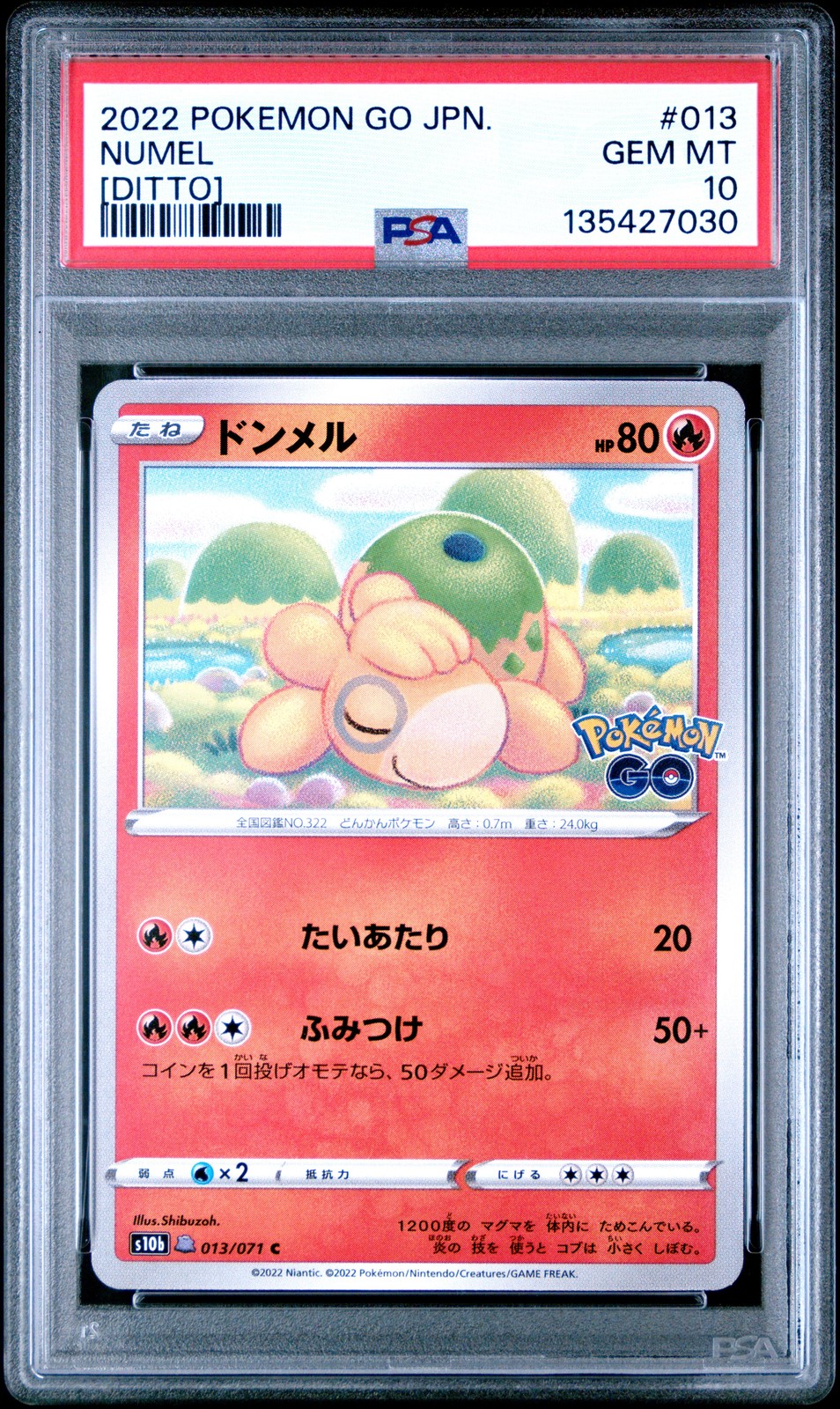 2022 POKEMON GO JPN [DITTO] #013 NUMEL PSA 10