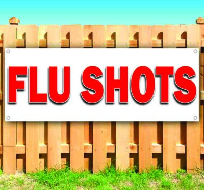 FLU SHOTS Advertising Vinyl Banner Flag Sign Many Sizes USA