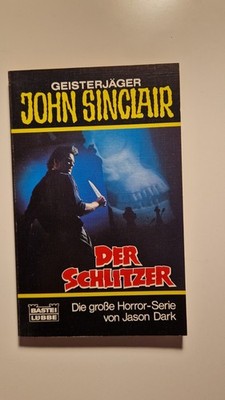 Taschenbuch Nr. 73145 ''Der Schlitzer'' Geisterjäger John Sinclair J. Dark
