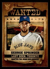 2021 Topps Big League #WT-13 George Springer Wanted Card Toronto Blue Jays