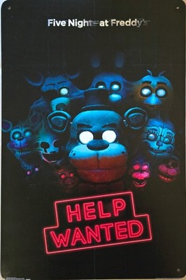 Five Nights At Freddy's HELP WANTED Metal Wall Sign Decor, Man Cave 12''x8'' NEW