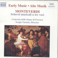 CD Concierto delle Dame di Ferrara - Monteverdi: Scherzi Musiali a Tre Voci