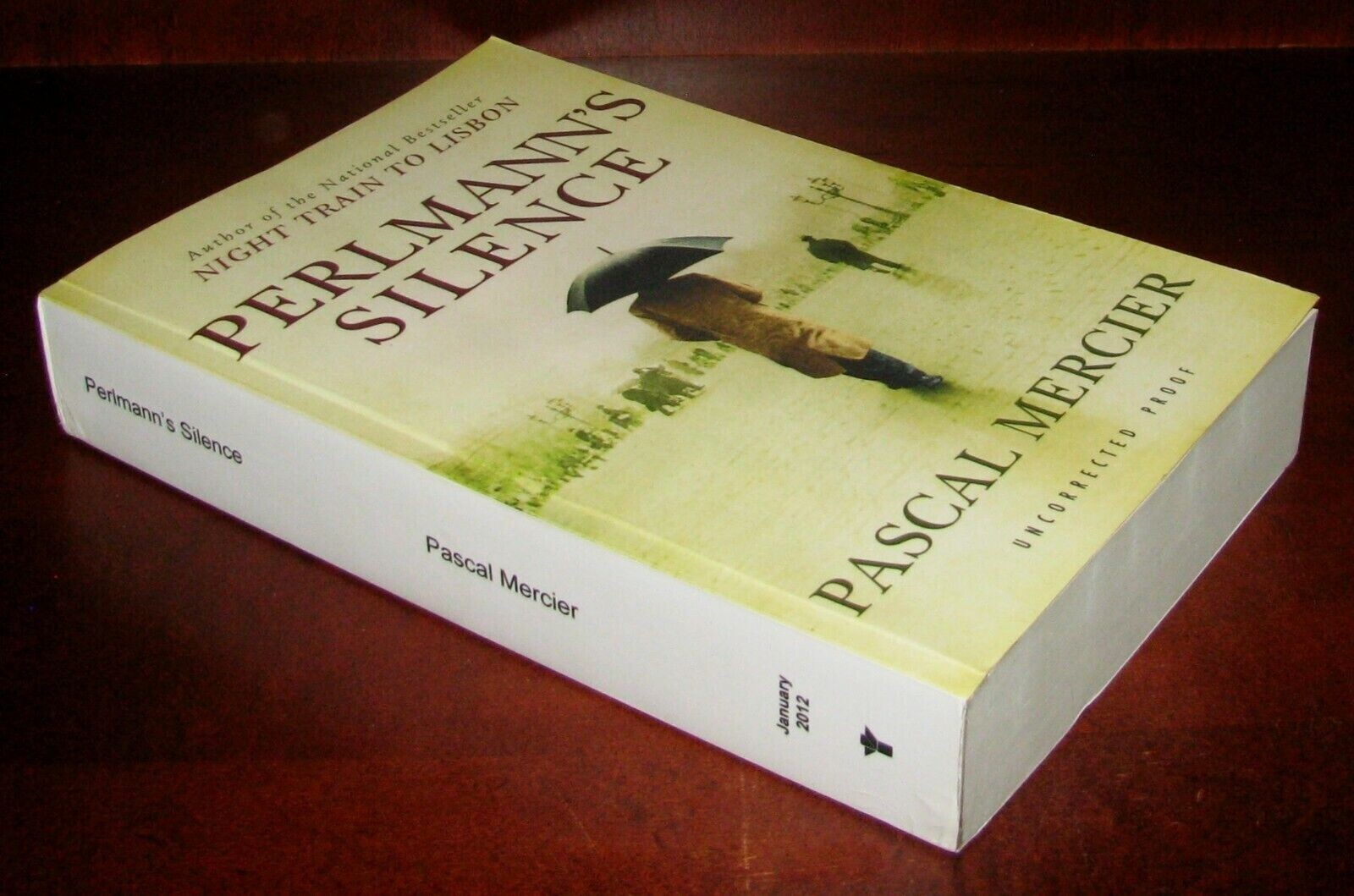 Perlmann’s Silence Pascal Mercier ARC Uncorrected Proof 1st Edition Paperback