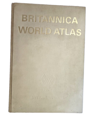 ENCYCLOPÆDIA BRITANNICA ATLAS INTERNATI Britannica World Atlas